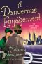 [Amory Ames 06] • A Dangerous Engagement